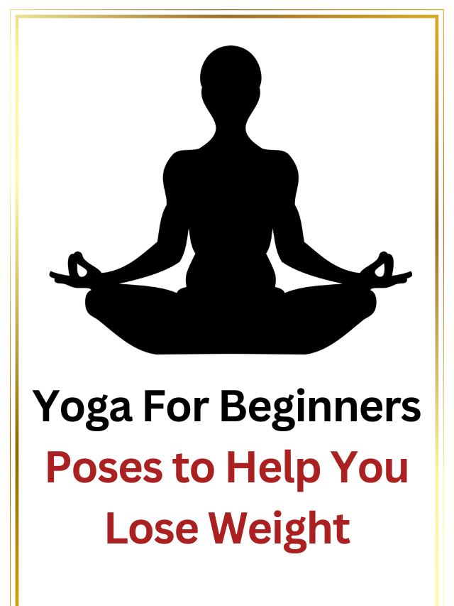 Yoga Poses for weight loss