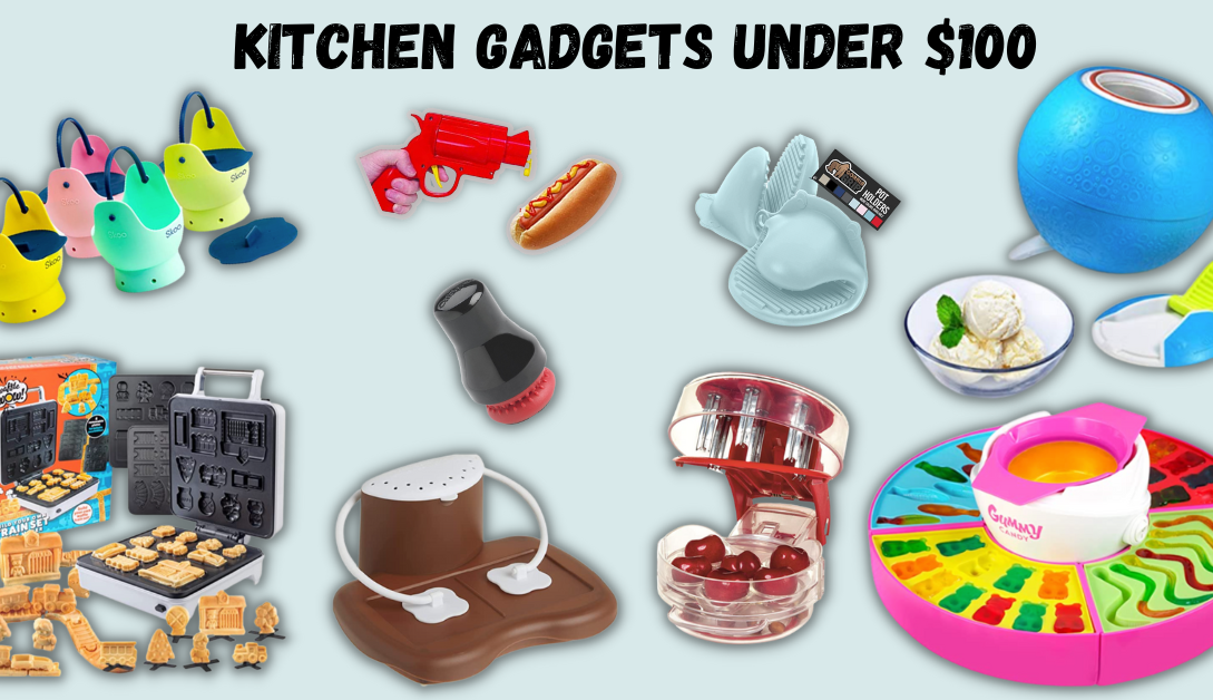 Kitchen gadgets Under $100